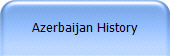 Azerbaijan History